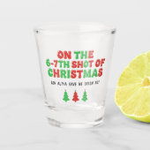 6-7th Shot of Christmas Brain Rot Funny Holiday ショットグラス (正面)