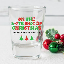 6-7th Shot of Christmas Brain Rot Funny Holiday ショットグラス