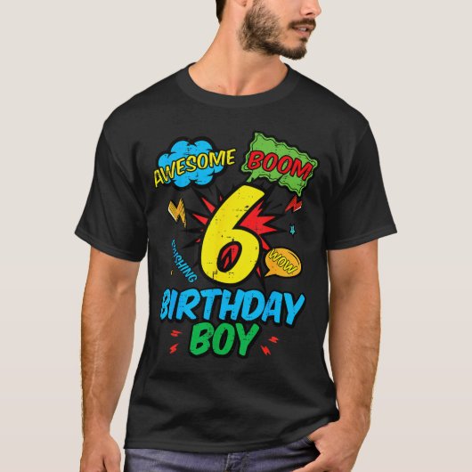 6 Birthday Boy Comic Cool 6th Bday Superhero Party Tシャツ (正面)