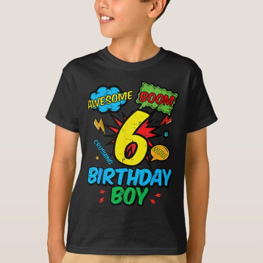 6 Birthday Boy Comic Cool 6th Bday Superhero Party Tシャツ (正面)