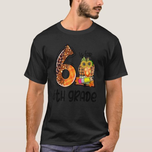 6 Is For 6th Grade Leopard Pumpkin Teacher Fall Th Tシャツ (正面)