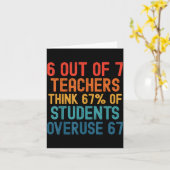 6 Out Of 7 Teachers Six Seven Meme Students Overus カード (黄色い花)