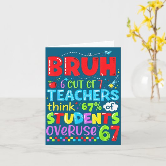 6 Out Of 7 Teachers Think 67% Of Students Overuse  カード (黄色い花)