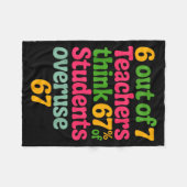 6 Out Of 7 Teachers Think 67% Of Students Overuse フリースブランケット (正面(横))