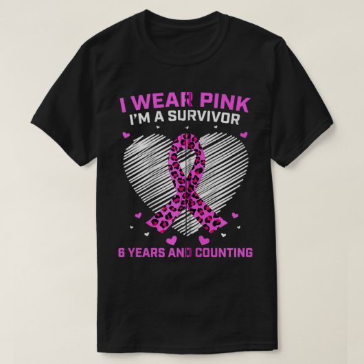 6 Year Cancer Free Cheetah Print Pink Breast Cance Tシャツ (デザイン正面)