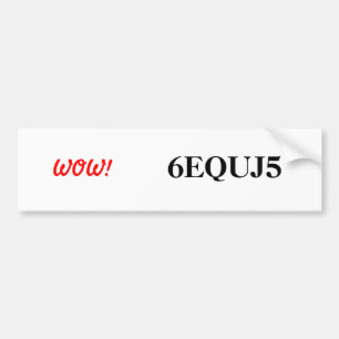6EQUJ5 WOW! バンパーステッカー