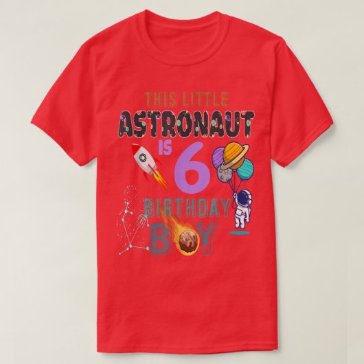 6th Birthday Gifts Birthday Boy Gifts Astronaut 6  Tシャツ (デザイン正面)