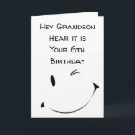 ***6th BIRTHDAY GRANDSON*** Card カード<br><div class="desc">HOPE THAT YOUR BIRTHDAY ****IS AS SPECIAL AS YOU ARE**** THANK YOU FOR STOPPING BY 1 OF MY 8 STORES AND REMEMBER YOU CAN CHANGE THE VERSE INSIDE AND OUT!!!!!</div>