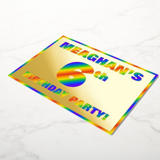 6th Birthday Party —おもしろい, Rainbow Spectrum "6" 箔招待状 (回転した状態)
