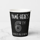 6th Birthday Party:アールデコスタイル+名前をカスタムする 紙コップ (裏面)