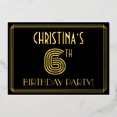 6th Birthday Party —アールデコスタイル「6」 +名前 箔招待状 (正面)