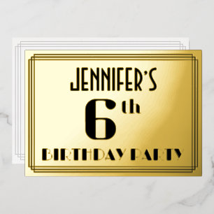 6th Birthday Party:アールデコ「6」と名前 箔招待状