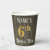 6th Birthday Party — フェイク金ゴールド&ウッドフェイク・ルックス 紙コップ (正面)