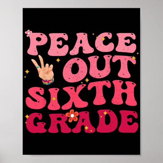 6th Grade 終了 おめでとう 最終日 学校 学生 卒業 ポスター (正面)