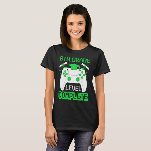 6th Grade Level Complete Gamer 6th Grade Graduatio Tシャツ (正面フル)