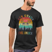 6th Grade Level Unlocked Video Game Back to School Tシャツ (正面)