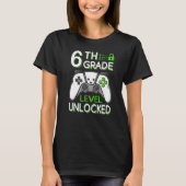 6th Grade Level Unlocked VideoGame Gamer Back to S Tシャツ (正面)
