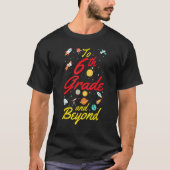 6th Grade Space Sixth Grade Teacher Student Back t Tシャツ (正面)
