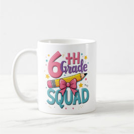 6th Grade Squad Back to School コーヒーマグカップ