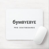 6YMBYBYE Proスケートボード マウスパッド (マウス)
