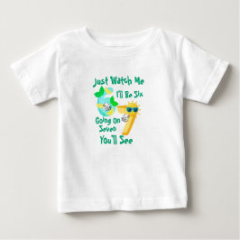 7になるぞ、見てろよ！ ベビーTシャツ