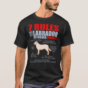 7リトリエバードッグママラブラドールのルール Tシャツ
