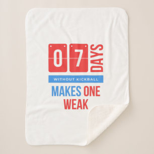 7人の日がキックボールを持たないと弱くなる シェルパブランケット