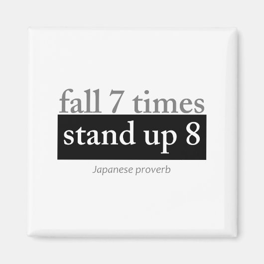 7回転んで8回立ち上がる マグネット (正面)