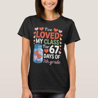 7年生のバレンタインデーの67日間Clを愛してた Tシャツ