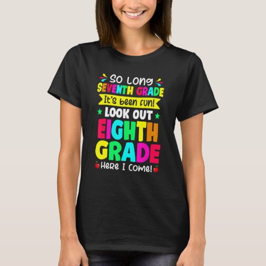 7年生の最後の日8年生のカットを見る Tシャツ (正面)