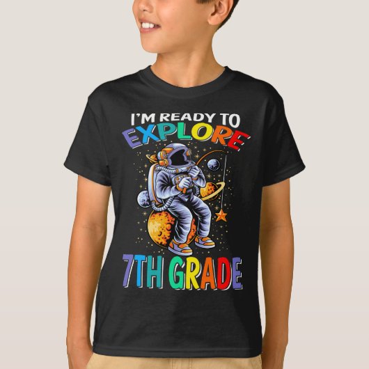 7年生のTシャツ宇宙飛行士を探索する準備ができている Tシャツ (正面)