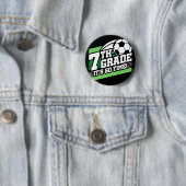 7年生サッカーのサッカー初日新学期 缶バッジ (インサイチュ)