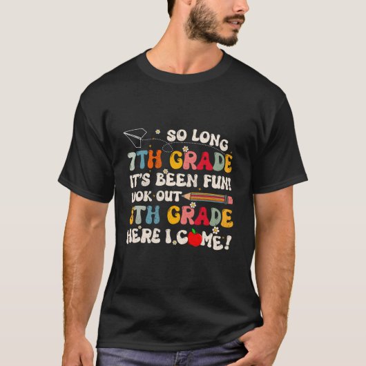 7年生+おつかれさま+8年生+卒業+最後の日 Tシャツ (正面)