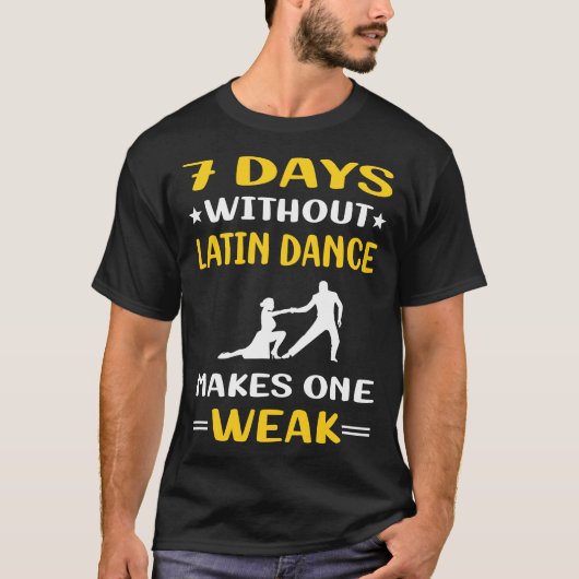 7日(ラテン・ダンスなし) Tシャツ (正面)