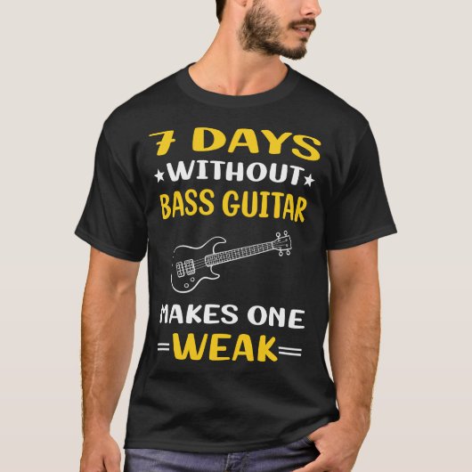 7日（Bass Guitar Guitaristなし） Tシャツ (正面)