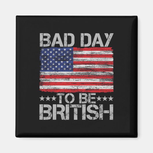 7月おもしろい4日シャツのイギリス行き悪い日1 マグネット (正面)