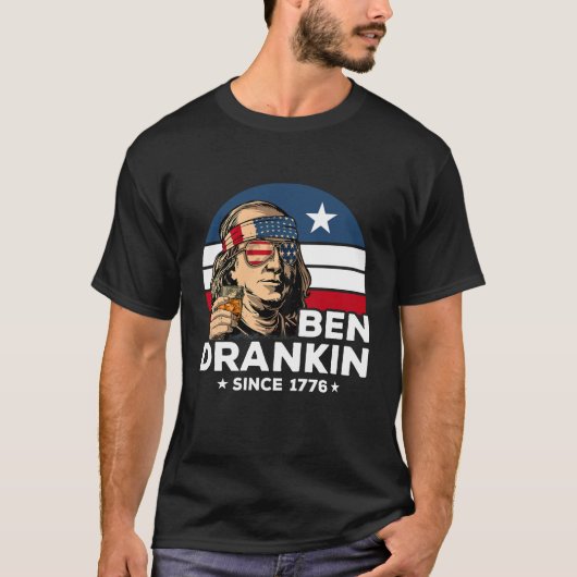 7月おもしろい4日ベン・ドランキンレトロ国旗1776年ギフト Tシャツ (正面)