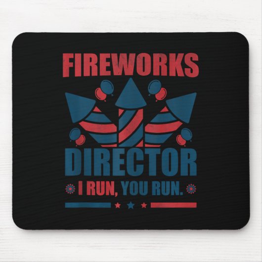 7月おもしろい4日Fireworks Director I You走  You マウスパッド (正面)