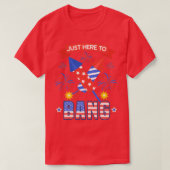 7月おもしろい4日Just Here To Bang (2) Tシャツ (デザイン正面)