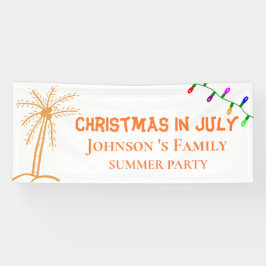 7月のクリスマスパーティー 横断幕