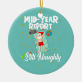 7月のクリスマス中間報告はまだいけな セラミックオーナメント (正面)