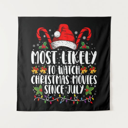 7月のクリスマス以来、クリスマス映画を最も見る タペストリー (正面)