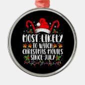 7月のクリスマス以来、クリスマス映画を最も見る メタルオーナメント (正面)
