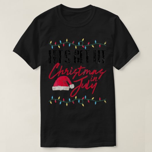 7月のグラフィックでおもしろいクリスマスを点灯 Tシャツ (デザイン正面)