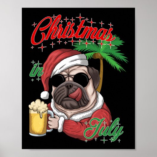 7月のサンタ クリスマスパグサンタのコスプレ犬 ポスター (正面)