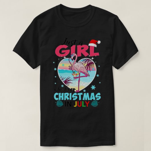 7月の夏のFlaでクリスマスが大好きな女の子 Tシャツ (デザイン正面)