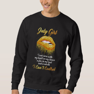 7月の女の子は生まれ私のハートと一緒だった スウェットシャツ