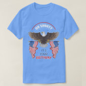 7月の独立の誕生日を短くする Tシャツ (デザイン正面)