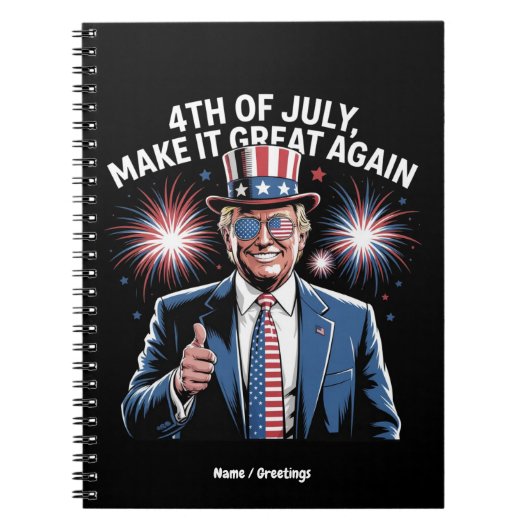 7月の4日を再びトランプ素晴らし愛国者にする ノートブック (正面)