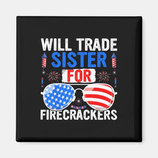 7月のFirecrackers 4thのために妹を交換する マグネット (正面)